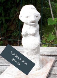 Gipsfigur "Ich bin schön genug" Gipsfigur "Ich bin schön genug"
